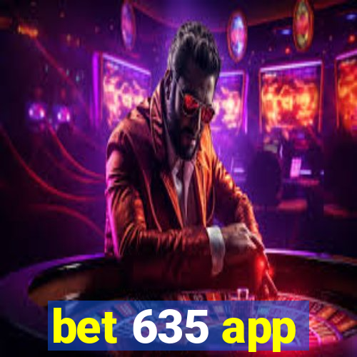 bet 635 app