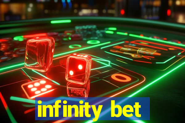 infinity bet