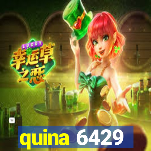 quina 6429