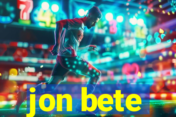 jon bete