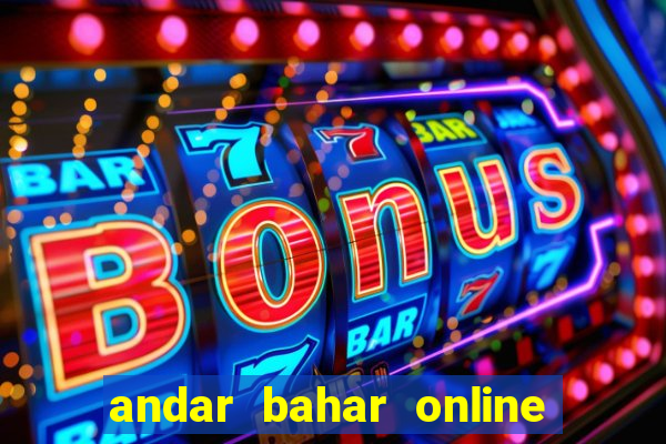 andar bahar online game cash