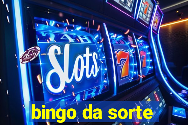 bingo da sorte