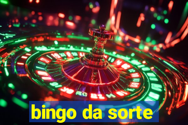 bingo da sorte