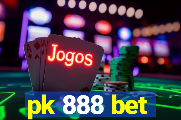 pk 888 bet