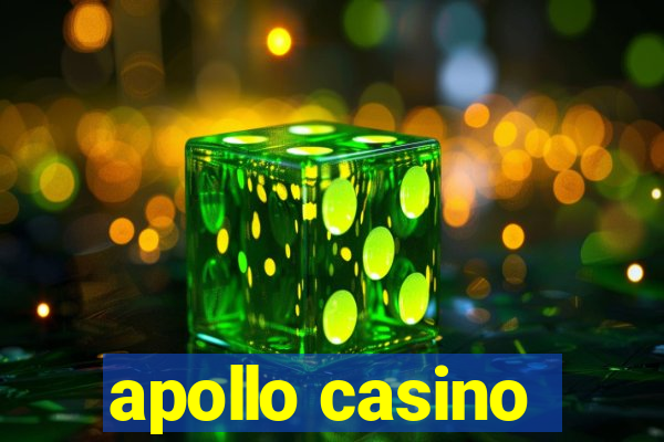 apollo casino