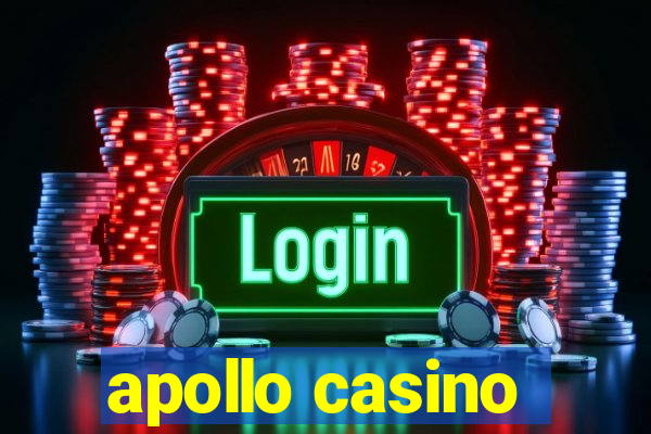 apollo casino