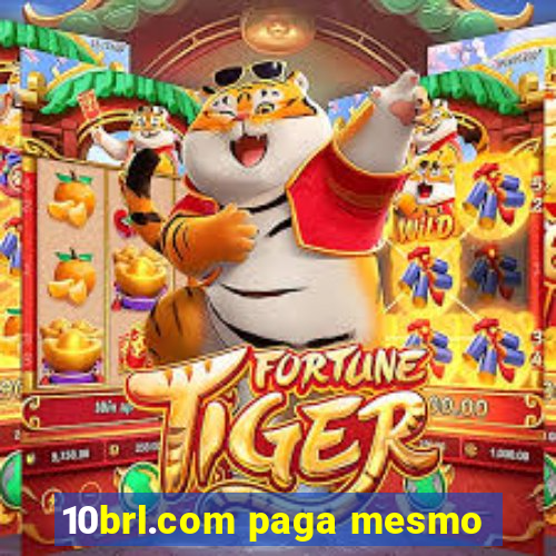 10brl.com paga mesmo