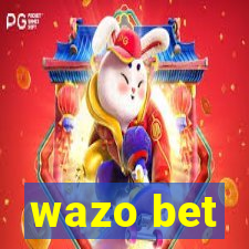 wazo bet