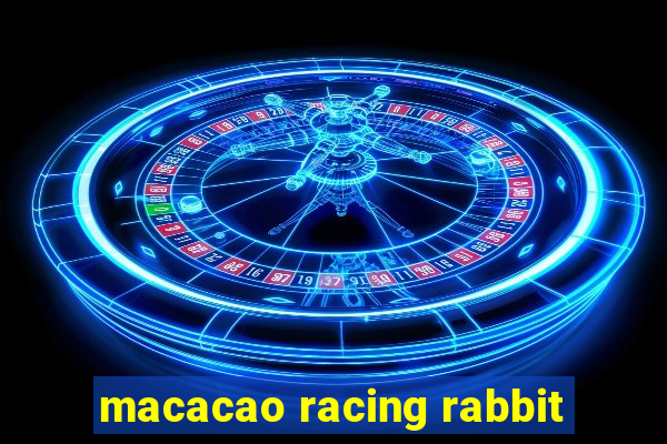 macacao racing rabbit