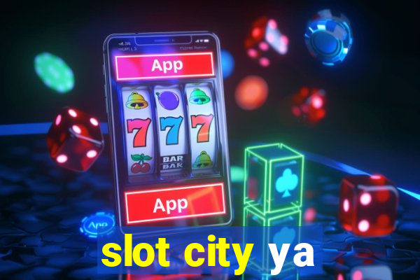 slot city уа