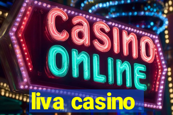 liva casino