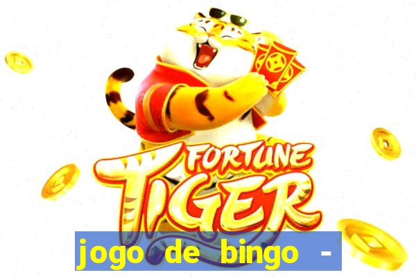 jogo de bingo - bingo ao vivo