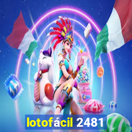 lotofácil 2481