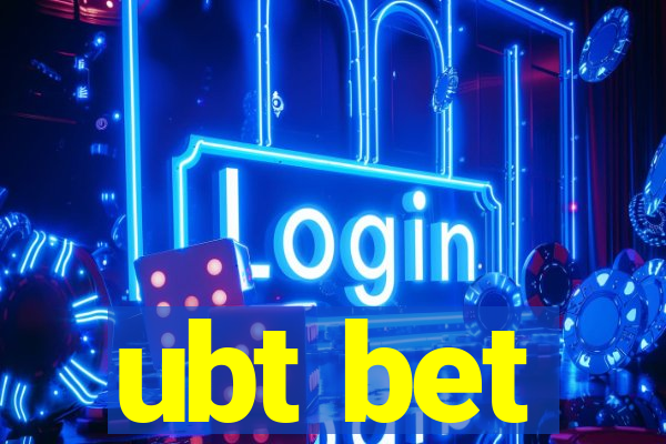 ubt bet