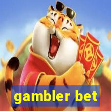 gambler bet