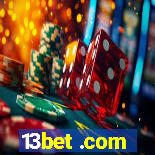 13bet .com