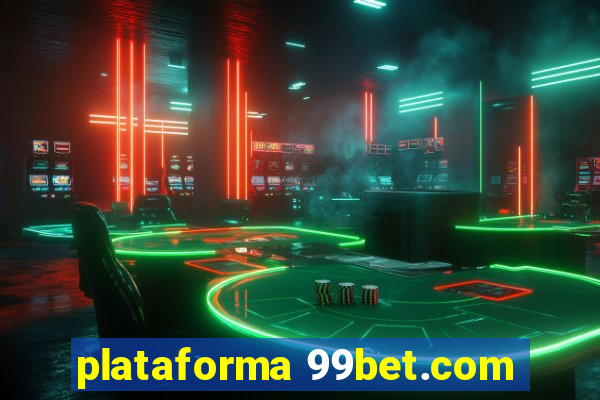 plataforma 99bet.com