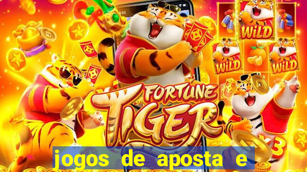 jogos de aposta e ganhar dinheiro