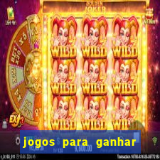 jogos para ganhar dinheiro com bonus de cadastro