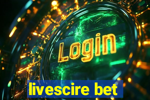 livescire bet