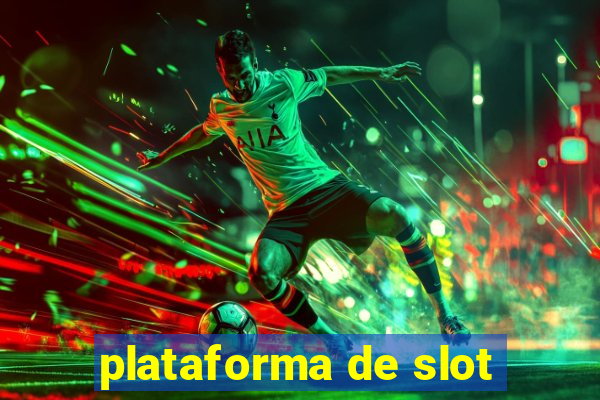 plataforma de slot