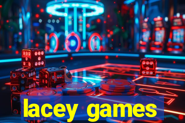 lacey games