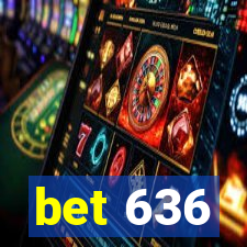 bet 636