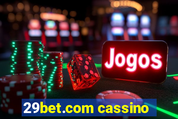 29bet.com cassino