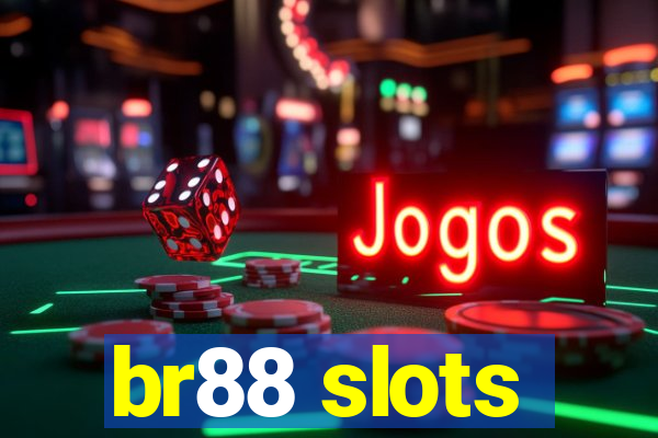 br88 slots