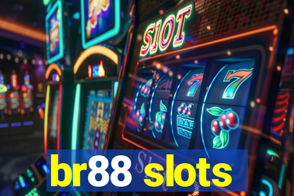 br88 slots