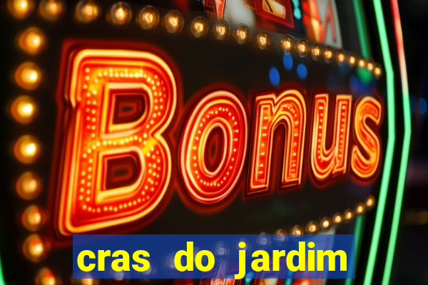 cras do jardim são luiz