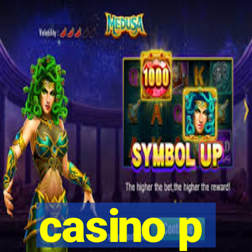 casino p