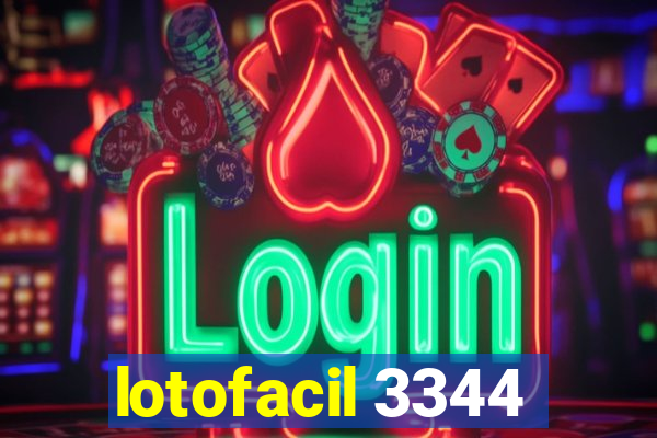 lotofacil 3344