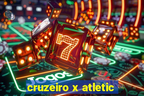 cruzeiro x atletic