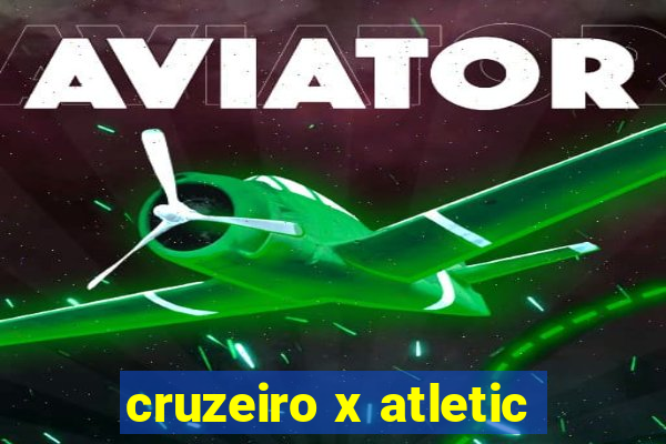 cruzeiro x atletic