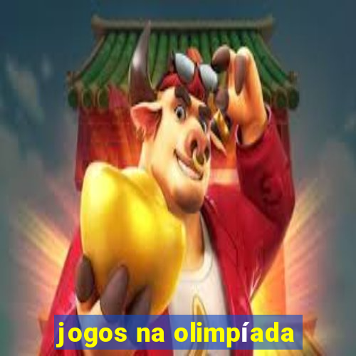 jogos na olimpíada