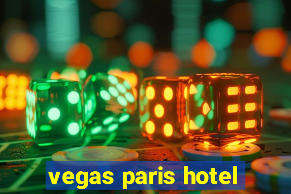 vegas paris hotel