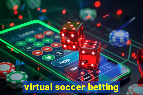 virtual soccer betting