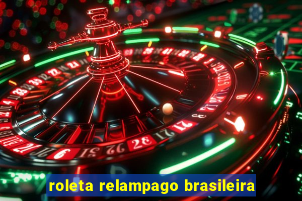 roleta relampago brasileira