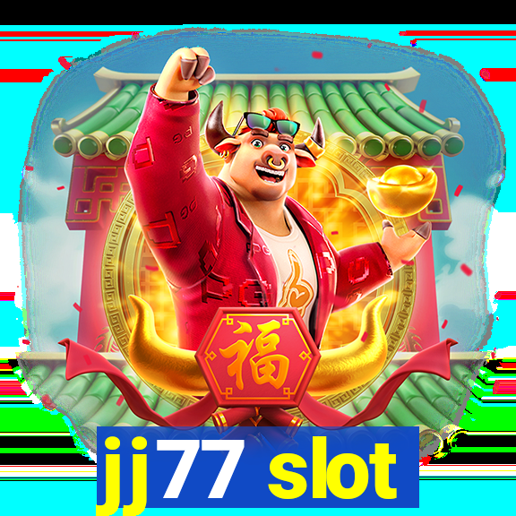 jj77 slot