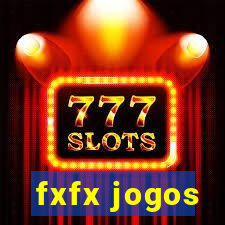 fxfx jogos