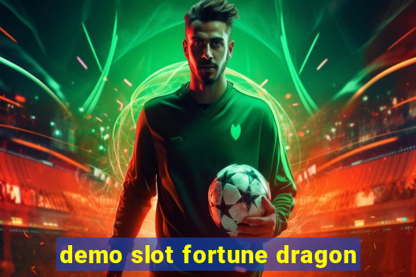 demo slot fortune dragon