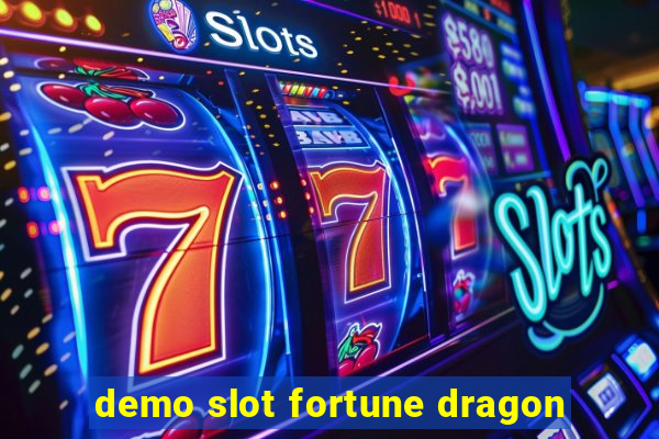 demo slot fortune dragon