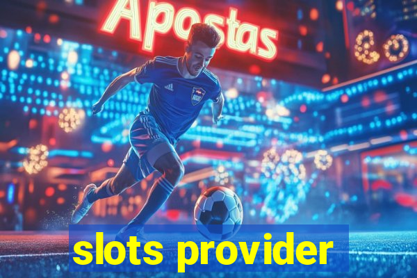 slots provider