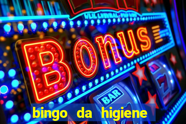 bingo da higiene para imprimir