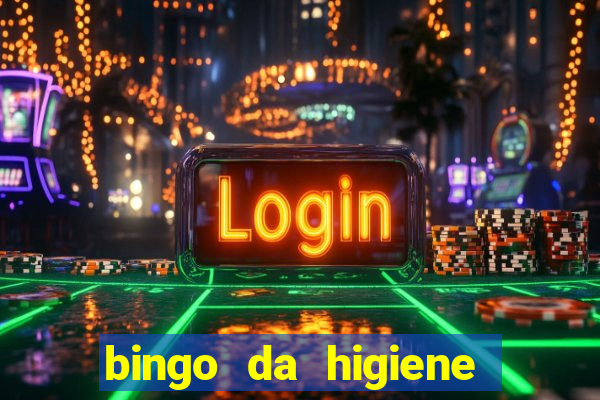 bingo da higiene para imprimir