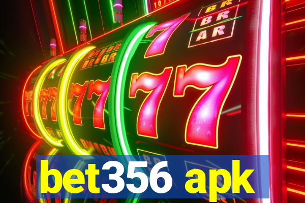 bet356 apk