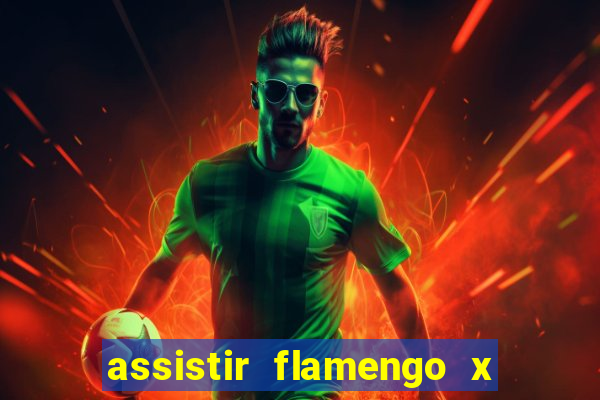 assistir flamengo x cuiaba ao vivo tv online