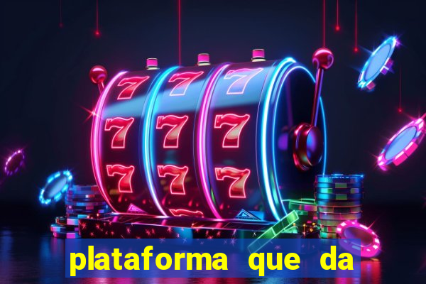 plataforma que da 30 reais para jogar