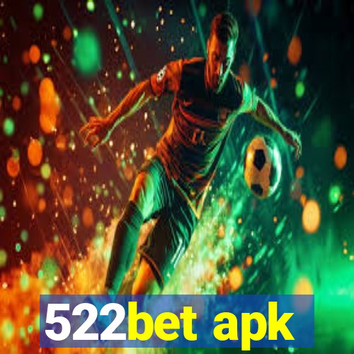 522bet apk